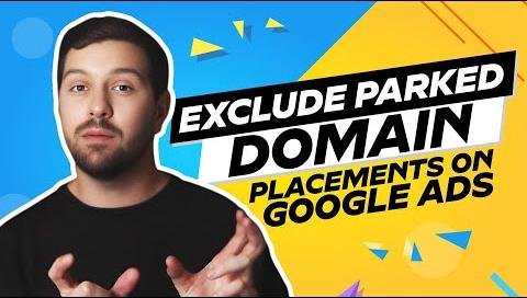 Google Ads Excludes Parked Domains, Enhances Ad Quality